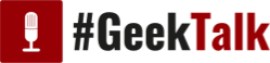 #GeekTalk Podcast